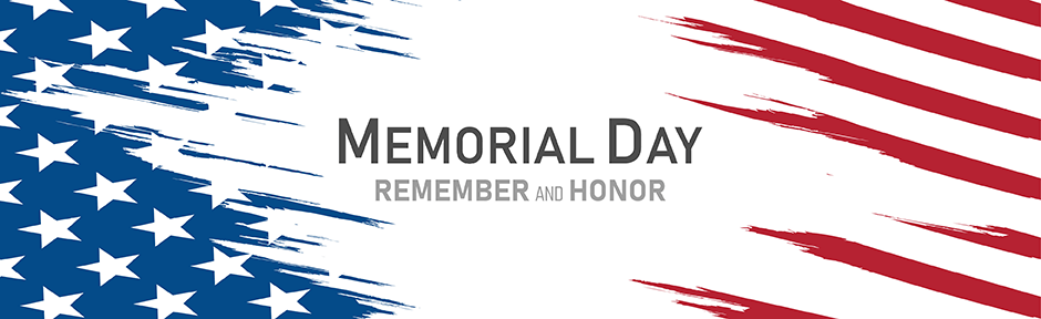 Memorial Day: Honor and Remember